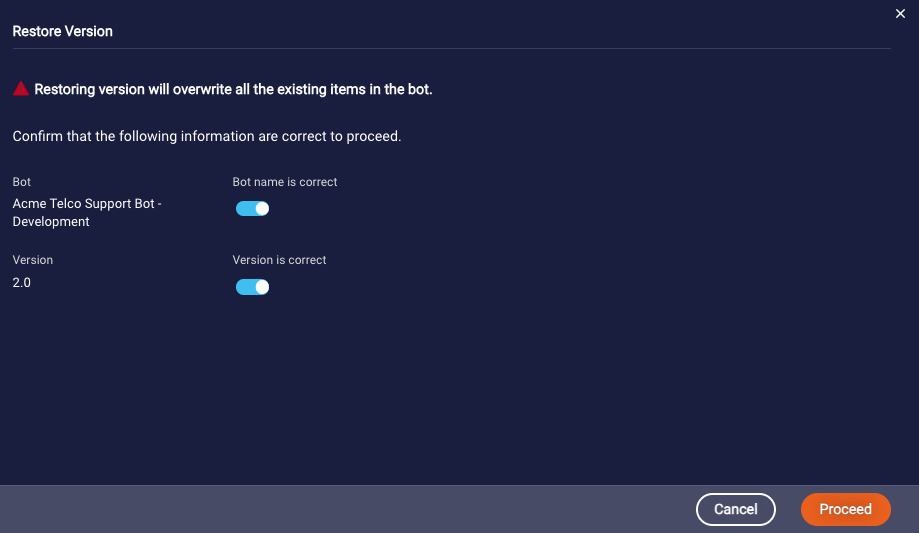 The Restore Version window with the bot name and version verified, i.e., sliders enabled