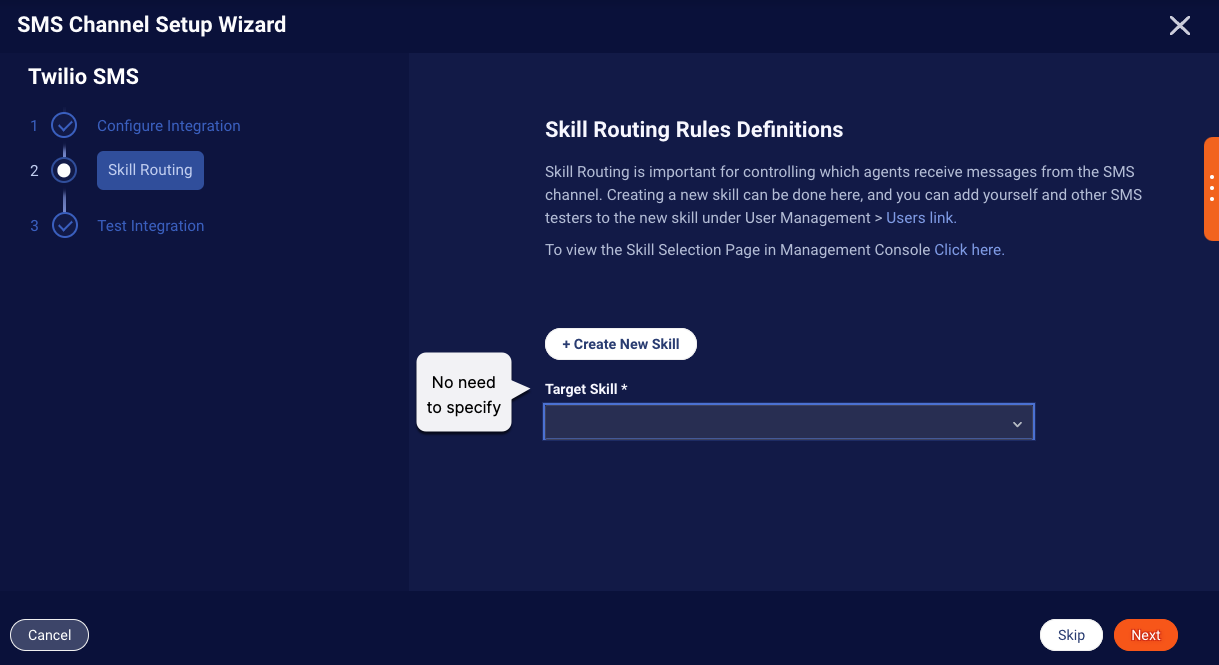 The SMS Channel Setup Wizard, with a callout to the Target Skill field that doesn't need to be configured