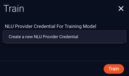 Train window, with the option to create a new NLU provider credential