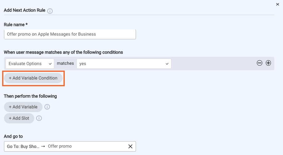 The Add Variable Condition button in a Add Next Action Rule window, where you define a custom rule