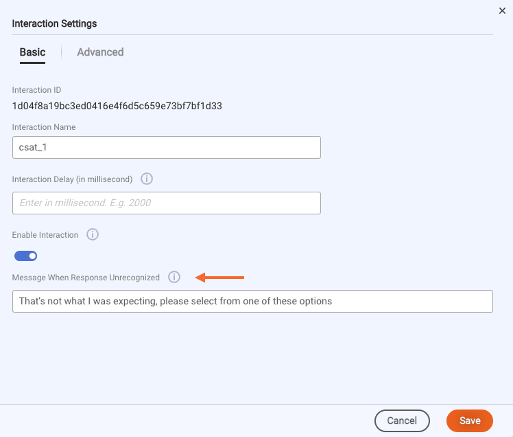 The Message When Response Unrecognized field in the Advanced settings of a survey interaction