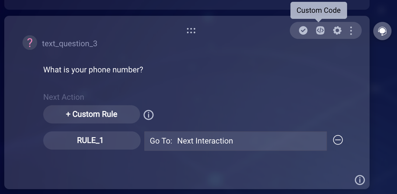 The Custom Code icon in the upper-right corner of the interaction