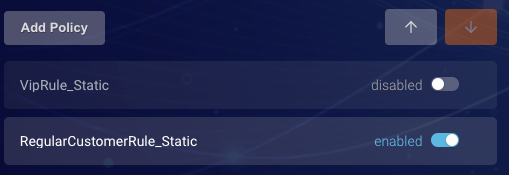 The VipRule_Static policy with its enabled toggle off and the RegularCustomerRule_Static policy with its toggle on
